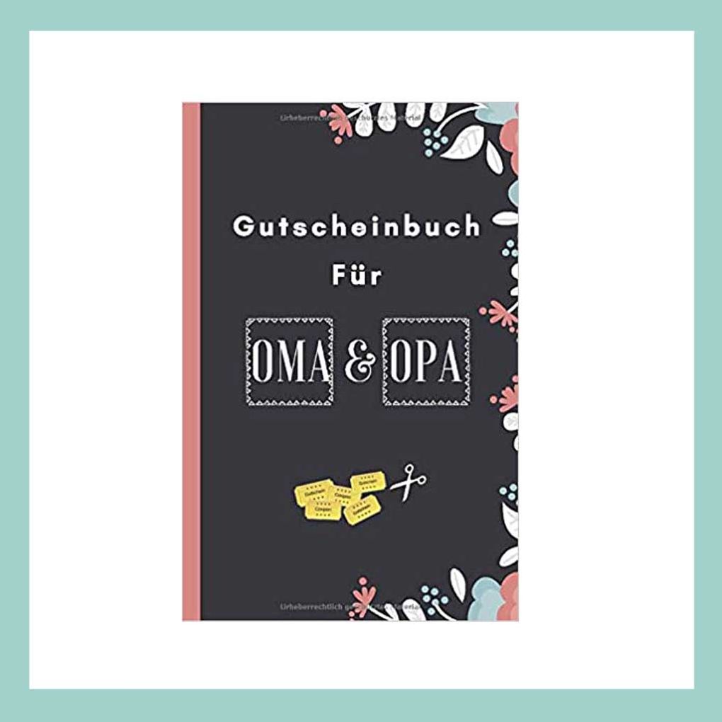 Geschenke für Oma und Opa: Gutscheinbuch
