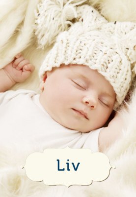 Vornamen mit einer ganz besonderen Bedeutung: Liv bedeutet "Leben"