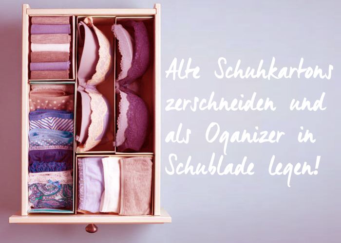 Schuhkartons als Wäsche-Organizer