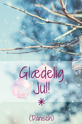 Frohe Weihnachten in 60 Sprachen Frohe Weihnachten in 60 Sprachen