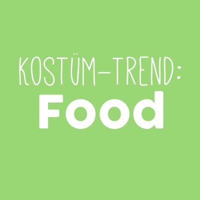 Kost&#xFC;mtrend 2019: Food