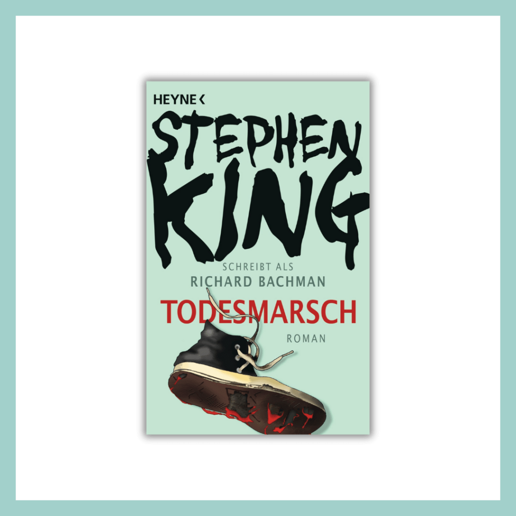 Produktbild vom Buch Todesmarsch von Stephen King.