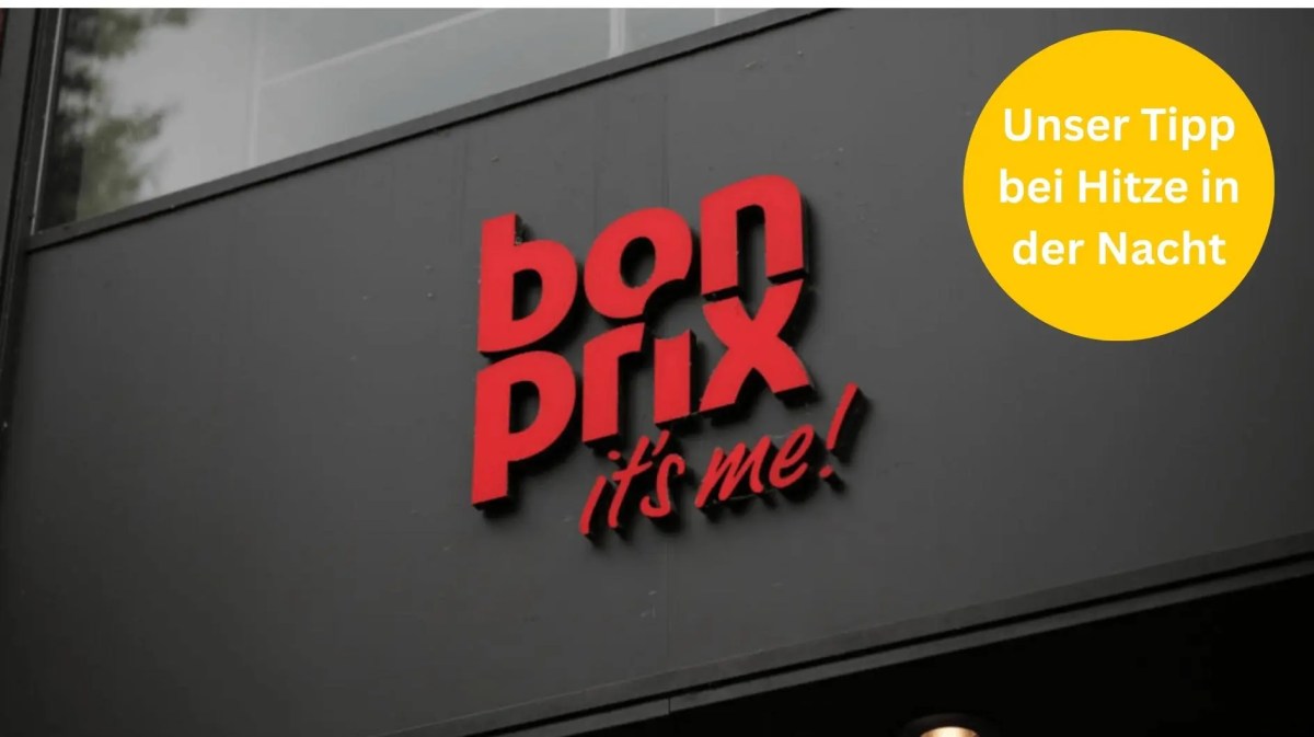 Bild von einem Bonprix Logo. Oben rechts ist ein gelber Kreis mit der Schrift Unser Tipp bei Hitze in der Nacht.